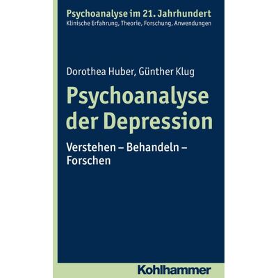 Kohlhammer Verlag Psychoanalyse der Depression Kohlhammer Verlag Psychoanalyse der Depression