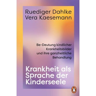 Penguin Krankheit als Sprache der Kinderseele Penguin Krankheit als Sprache der Kinderseele