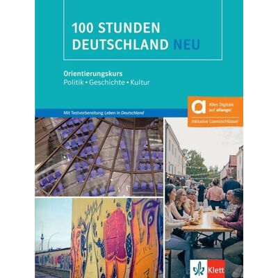 Klett Sprachen GmbH 100 Stunden Deutschland neu – Hybride Ausgabe allango Klett Sprachen GmbH 100 Stunden Deutschland neu – Hybride Ausgabe allango
