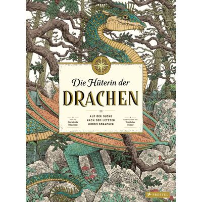 Prestel Die Hüterin der Drachen Prestel Die Hüterin der Drachen