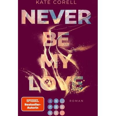 Impress Never Be My Love (Never Be 3) Impress Never Be My Love (Never Be 3)