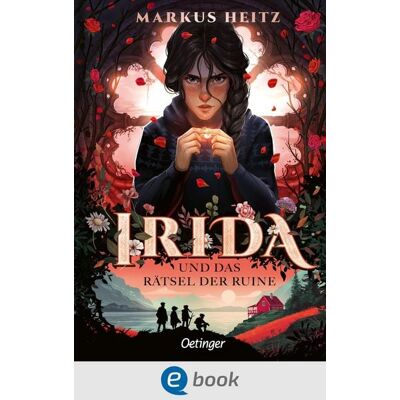 Oetinger Irida 2. Irida und das Rätsel der Ruine Oetinger Irida 2. Irida und das Rätsel der Ruine