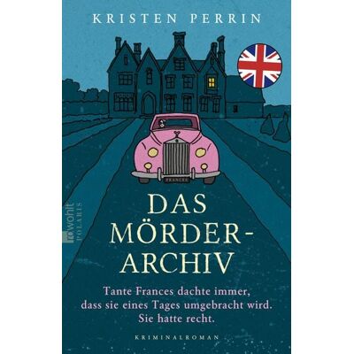 Rowohlt eBooks Das Mörderarchiv Rowohlt eBooks Das Mörderarchiv