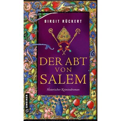 Gmeiner Verlag eBooks Der Abt von Salem Gmeiner Verlag eBooks Der Abt von Salem