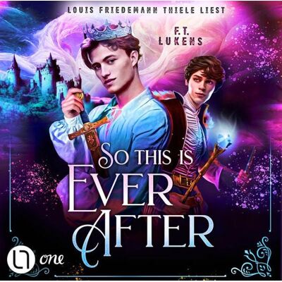Lübbe Audio So this is ever after Lübbe Audio So this is ever after
