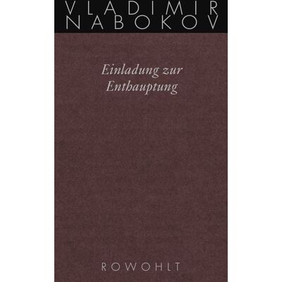 Rowohlt Einladung zur Enthauptung Rowohlt Einladung zur Enthauptung
