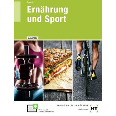 Verlag Handwerk und Technik eBook inside: Buch und eBook Ernährung und Sport Verlag Handwerk und Technik eBook inside: Buch und eBook Ernährung und Sport