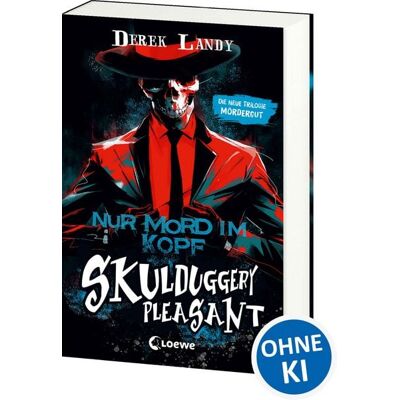 Loewe Skulduggery Pleasant (Band 16) - Nur Mord im Kopf Loewe Skulduggery Pleasant (Band 16) - Nur Mord im Kopf
