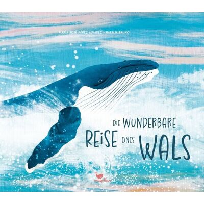 Magellan Die wunderbare Reise eines Wals Magellan Die wunderbare Reise eines Wals