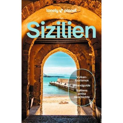 MairDuMont GmbH & Co. KG LONELY PLANET Reiseführer E-Book Sizilien MairDuMont GmbH & Co. KG LONELY PLANET Reiseführer E-Book Sizilien