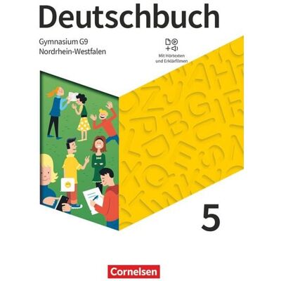 Cornelsen Verlag Deutschbuch Gymnasium - Nordrhein-Westfalen - 2019 - 5. Klasse - Schülerbuch Cornelsen Verlag Deutschbuch Gymnasium - Nordrhein-Westfalen - 2019 - 5. Klasse - Schülerbuch