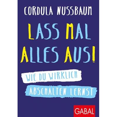 Gabal Lass mal alles aus! Gabal Lass mal alles aus!