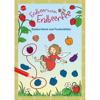 Arena Erdbeerinchen Erdbeerfee. Zauberrätsel und Punktebilder Arena Erdbeerinchen Erdbeerfee. Zauberrätsel und Punktebilder