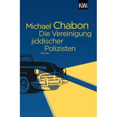 KiWi eBooks Die Vereinigung jiddischer Polizisten KiWi eBooks Die Vereinigung jiddischer Polizisten