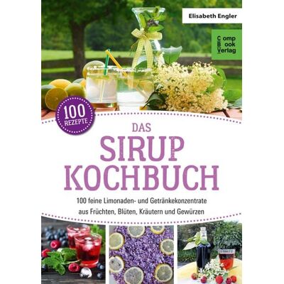 Ennsthaler Das Sirup-Kochbuch Ennsthaler Das Sirup-Kochbuch