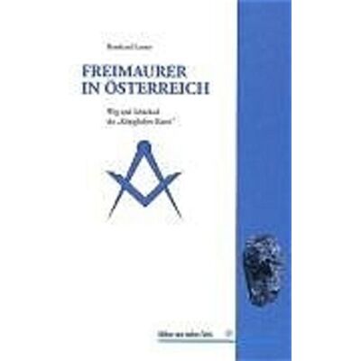Studien Verlag Die Freimaurer in Österreich Studien Verlag Die Freimaurer in Österreich
