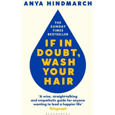 Bloomsbury eBooks UK If In Doubt, Wash Your Hair Bloomsbury eBooks UK If In Doubt, Wash Your Hair