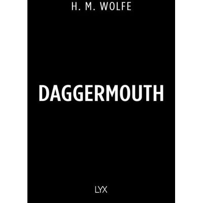 Lyx Daggermouth Lyx Daggermouth