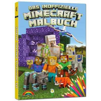 Markt + Technik Verlag Das inoffizielle Minecraft Malbuch für Kinder und Jugendliche - zum Ausmalen der Minecraft Welt Markt + Technik Verlag Das inoffizielle Minecraft Malbuch für Kinder und Jugendliche - zum Ausmalen der Minecraft Welt