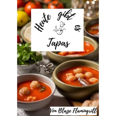 Epubli Heute gibt es / Heute gibt es - Tapas Epubli Heute gibt es / Heute gibt es - Tapas