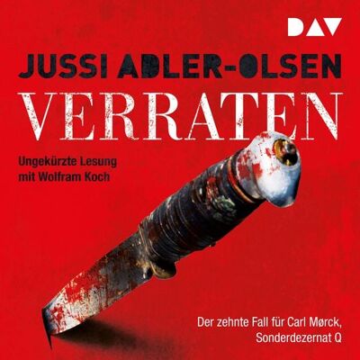 Der Audio Verlag Verraten. Der zehnte Fall für Carl Mørck, Sonderdezernat Q Der Audio Verlag Verraten. Der zehnte Fall für Carl Mørck, Sonderdezernat Q