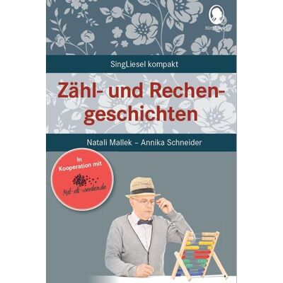 Singliesel Zähl- und Rechengeschichten für Senioren Singliesel Zähl- und Rechengeschichten für Senioren