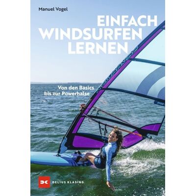 Delius Klasing Einfach Windsurfen lernen Delius Klasing Einfach Windsurfen lernen