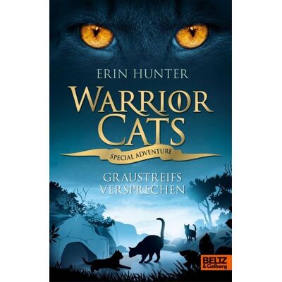 Beltz eBook Warrior Cats - Special Adventure. Graustreifs Versprechen Beltz eBook Warrior Cats - Special Adventure. Graustreifs Versprechen