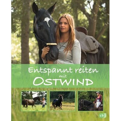 CBJ Entspannt reiten mit Ostwind CBJ Entspannt reiten mit Ostwind
