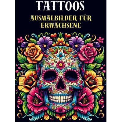 Bookmundo Ausmalbilder für Erwachsene - Tattoos Bookmundo Ausmalbilder für Erwachsene - Tattoos