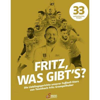 Servus Fritz, was gibt's? Servus Fritz, was gibt's?