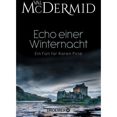 Droemer Taschenbuch Echo einer Winternacht Droemer Taschenbuch Echo einer Winternacht