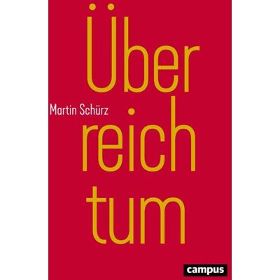 Campus Überreichtum Campus Überreichtum