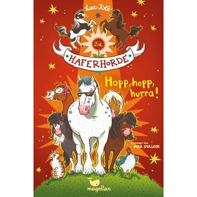 Magellan Hopp, hopp, hurra! / Die Haferhorde Band 6 Magellan Hopp, hopp, hurra! / Die Haferhorde Band 6