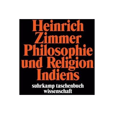 Suhrkamp Philosophie und Religion Indiens Suhrkamp Philosophie und Religion Indiens