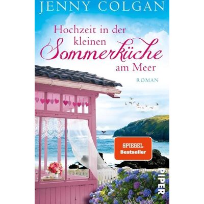 Piper ebooks Hochzeit in der kleinen Sommerküche am Meer Piper ebooks Hochzeit in der kleinen Sommerküche am Meer