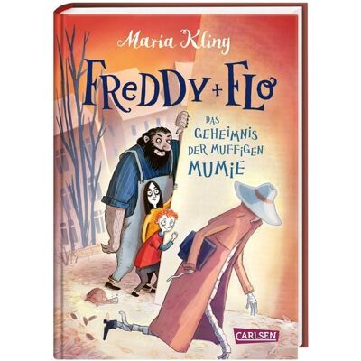Carlsen Freddy und Flo 2: Das Geheimnis der muffigen Mumie Carlsen Freddy und Flo 2: Das Geheimnis der muffigen Mumie