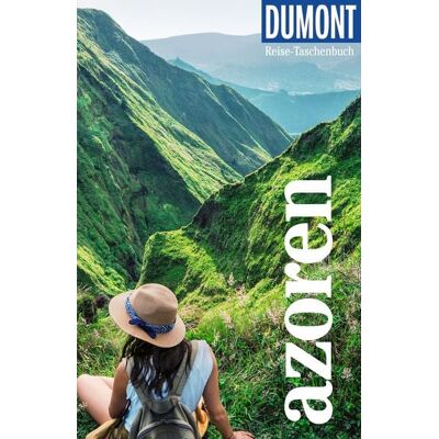 MairDuMont DUMONT Reise-Taschenbuch Reiseführer Azoren MairDuMont DUMONT Reise-Taschenbuch Reiseführer Azoren