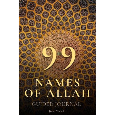 Cordoba Creative Inc. 99 Names of Allah - Guided Journal - Asma Ul Husna Cordoba Creative Inc. 99 Names of Allah - Guided Journal - Asma Ul Husna