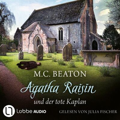 Lübbe Audio Agatha Raisin und der tote Kaplan - Agatha Raisin, Teil 13 Lübbe Audio Agatha Raisin und der tote Kaplan - Agatha Raisin, Teil 13