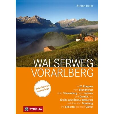 Tyrolia Walserweg Vorarlberg Tyrolia Walserweg Vorarlberg