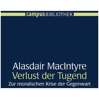 Campus Der Verlust der Tugend Campus Der Verlust der Tugend
