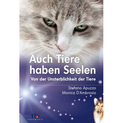 Aquamarin Auch Tiere haben Seelen Aquamarin Auch Tiere haben Seelen