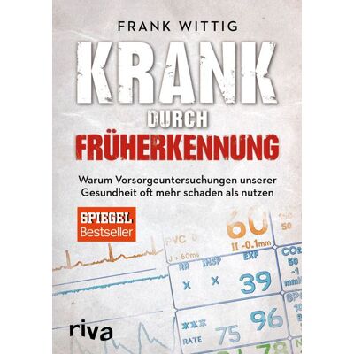 Riva Krank durch Früherkennung Riva Krank durch Früherkennung