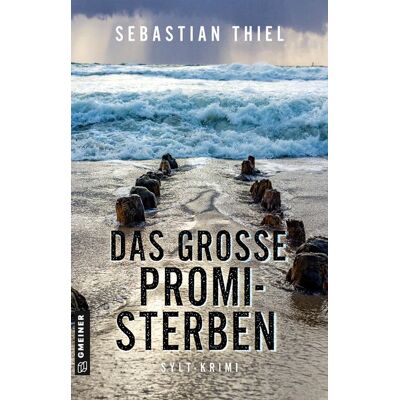 Gmeiner Verlag eBooks Das große Promi-Sterben Gmeiner Verlag eBooks Das große Promi-Sterben