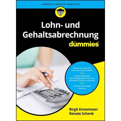 Wiley-VCH Lohn- und Gehaltsabrechnung für Dummies Wiley-VCH Lohn- und Gehaltsabrechnung für Dummies