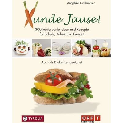 Tyrolia Xunde Jause! Tyrolia Xunde Jause!