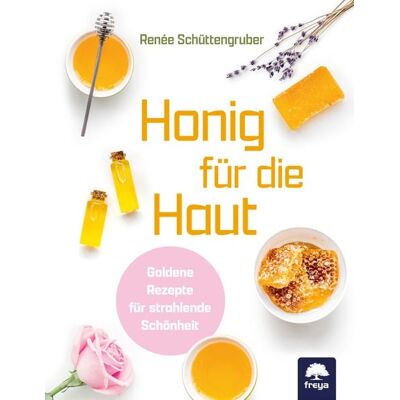 Freya Honig für die Haut Freya Honig für die Haut