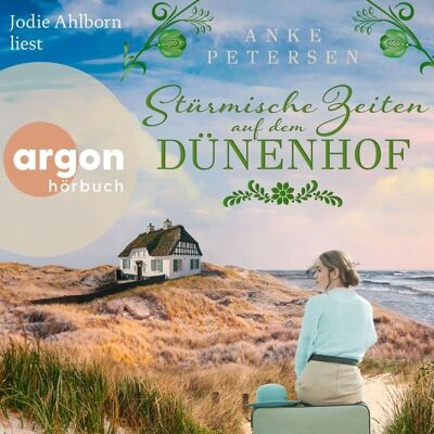 Argon Stürmische Zeiten auf dem Dünenhof - Roman Argon Stürmische Zeiten auf dem Dünenhof - Roman