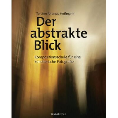 Dpunkt.verlag Der abstrakte Blick Dpunkt.verlag Der abstrakte Blick